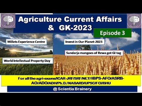 Agriculture Current Affairs And GK 2023 Episode 3 ICAR JRF SRF NET