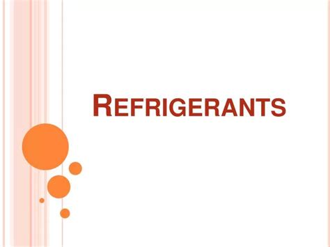 Ppt Refrigerants Powerpoint Presentation Free Download Id1619856