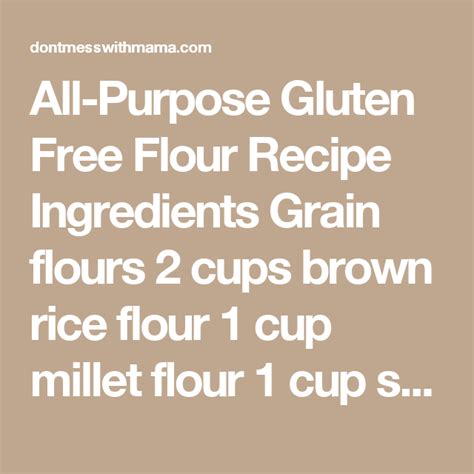 How To Make All Purpose Gluten Free Flour Re Recipe Gluten Free