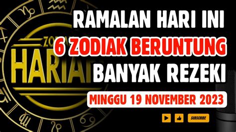 Zodiak Yang Beruntung Hari Minggu November Lengkap Dan Akurat Youtube