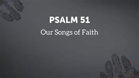 Psalm 51 - Logos Sermons