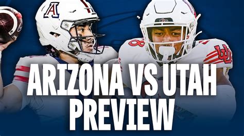 Why Arizona Football Will Beat Utah Football Arizona Vs Utah Preview