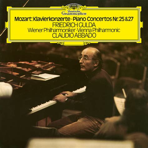 Friedrich Gulda Musik Mozart Piano Concertos Nos 25 27