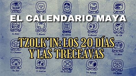 CALENDARIO MAYA EL TZOLK IN de 20 260 DÍAS 2 4 YouTube Music