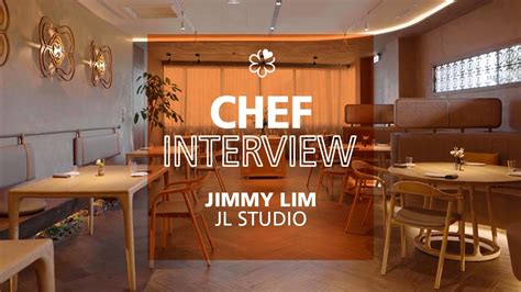 The Inspirational Journey Of Chef Jimmy Lim Of Jl Studio Youtube