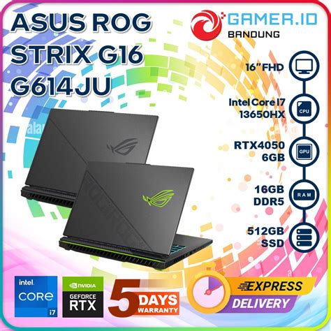 Jual Asus Rog Strix G16 G614ju I7 13650hx Rtx4050 16gb 512gb 16fhd 165hz Shopee Indonesia