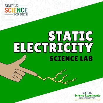 Static Electricity Science Lab Kit by Cool Science Experiments HQ