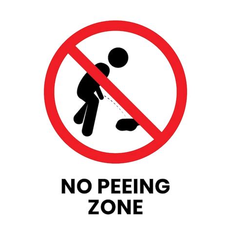 Premium Vector No Peeing Zone Sign Illustration On Isolated Background