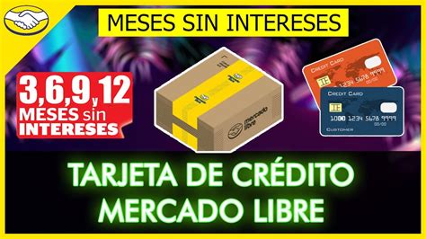 Cómo Comprar En Mercado Libre A Meses Sin Intereses 💳 Tarjeta Crédito