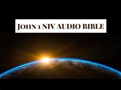 JOHN 1 NIV AUDIO BIBLE(with text) - YouTube