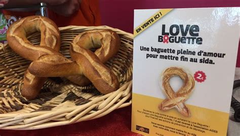 La Love Baguette Pour Faire Reculer Le Sida France Bleu