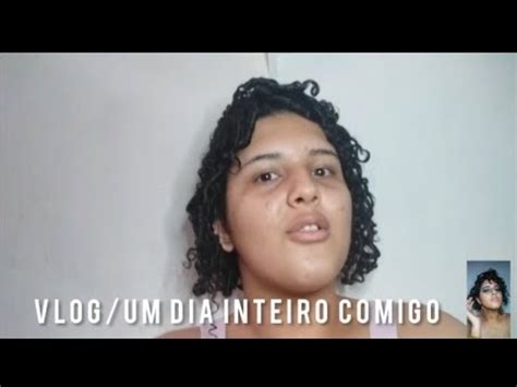 Vlog Um Dia Inteiro Comigo Youtube