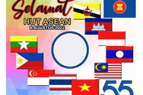 Terbaru 10 Twibbon Selamat Hari Ulang Tahun Asean Pada 8 Agustus 2022