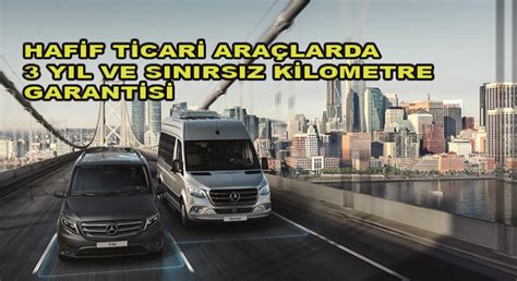 Mercedes Benz Otomotiv Hafif Ticari Ara Larda Y L Ve S N Rs Z