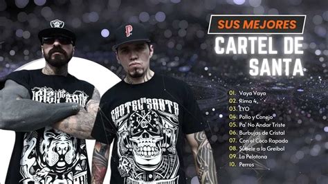 Mix Cartel De Santa 2024 Las Mejores Canciones De Cartel De Santa Album Completo Youtube