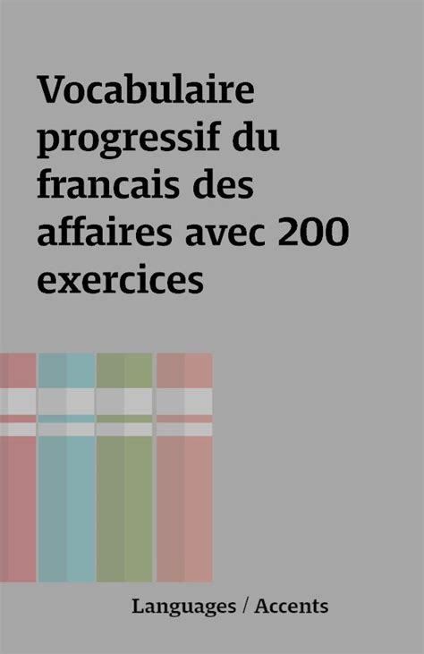 Vocabulaire Progressif Du Francais Des Affaires Avec 200 Exercices