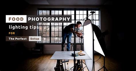 Master Food Photography Lighting: Tips for a Perfect Setup