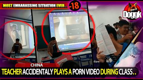 18 TEACHER ACCIDENTALY PLAYS A PORN VIDEO DURING CLASS CHINA
