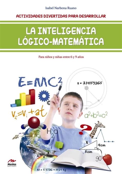 Actividades Divertidas Para Desarrollar La Inteligencia Lógico