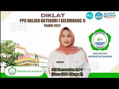 Video Aksi 2 Siti Samsunisa PPL DIKLAT PPG DALJAB K1 GEL2 THN 2022 2023