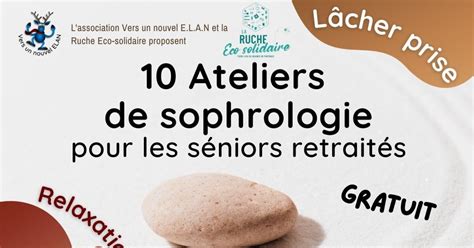 Atelier Sophrologie S Niors Retrait S Mimbaste Date Horaires