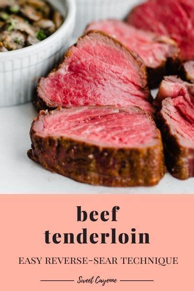 Perfect Reverse Sear Beef Tenderloin Sweet Cayenne Recipe Beef