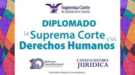 Tutorial Para Registrar Asistencia Diplomado La SCJN Y Los Derechos