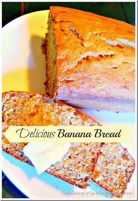 Yummy Banana Bread Lou Lou Girls