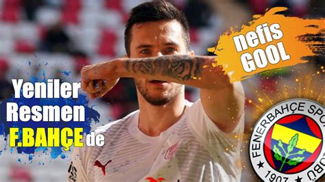 Umut Nayir müthiş gol Yeniler de Resmi Fenerbahçe de YouTube