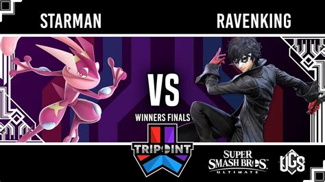 Tripoint Smash Winners Finals Starman Greninja Vs Ravenking