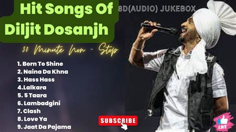 Best Of Diljit Dosanjh 8daudio Super Hit Songs Of Diljit Dosanjh