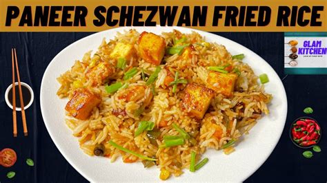 Paneer Schezwan Fried Rice Street Style Fried Rice Recipe Quick