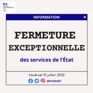 Pont Du Juillet Fermeture Exceptionnelle Des Services De L