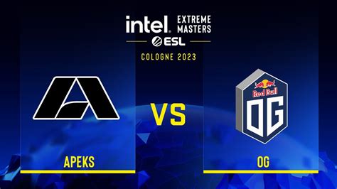 Apeks Vs Og Map Inferno Iem Cologne Play In Youtube