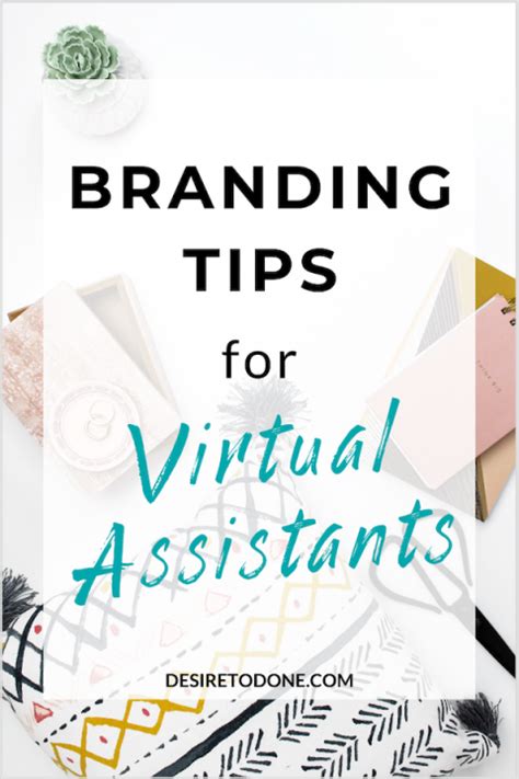 Branding Tips For Virtual Assistants Desire To Done