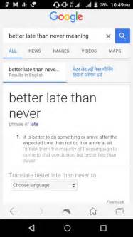 😎 Better late than never meaning in english. better late than never ...