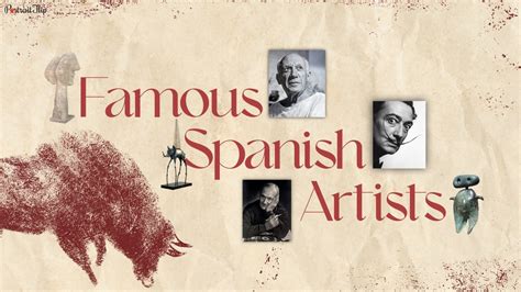 10+ Famous Spanish Artists: The Legacy of Spanish Art