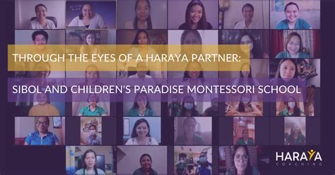 Through the Eyes of a Haraya Partner: Sibol and Children's Paradise Montessori School - Haraya ...