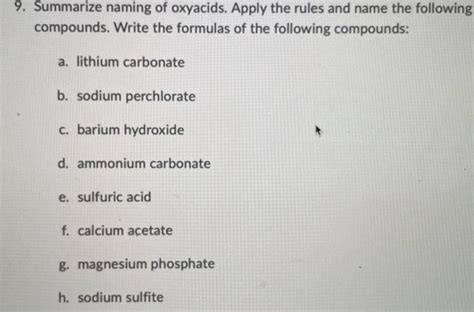 Solved 9 Summarize Naming Of Oxyacids Apply The Rules And