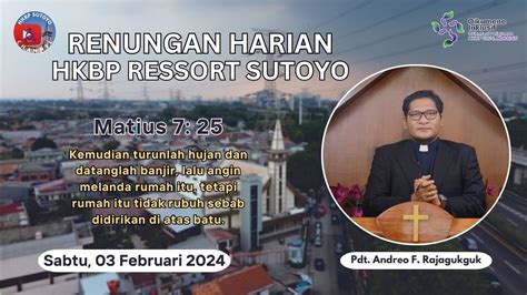 Renungan Harian Hkbp Ressort Sutoyo Sabtu Februari Oleh Pdt