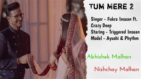 Tum Mere 2 Love Story Song Triggeredinsaan AKA Nishchay Malhan