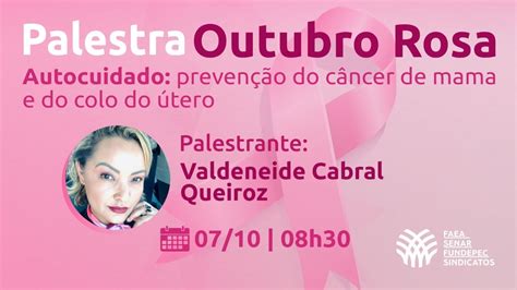 Palestra Outubro Rosa Autocuidado Preven O Do C Ncer De Mama E Do