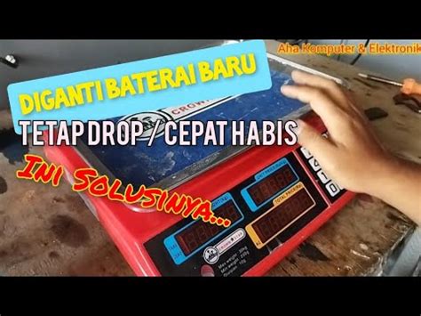 Cara Memperbaiki Timbangan Meja Digital Kg Baterai Drop Cepat