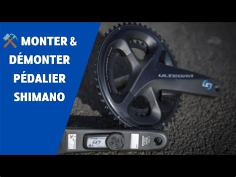 Tuto Monter D Monter Un P Dalier Shimano Hollowtech Route Ou