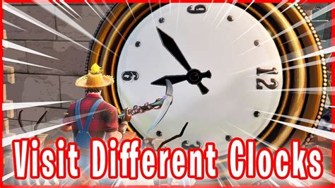 Visit Different Clocks All 3 Locations Fortnite Season 9 Week 8