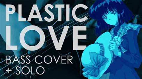 Takeuchi Mariya Plastic Love Night Tempo Remastered BASS COVER