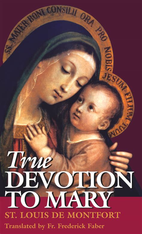 True Devotion To Mary