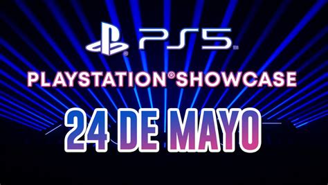 Playstation Showcase Oficial Sony Confirma Fecha Y Hora Para El Gran