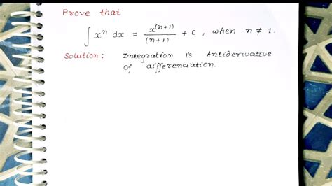 Short Tricks To Find The Integration Of X N Dx Proof Of Integration