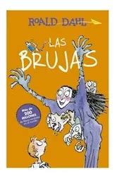 Libro Brujas Alfaguara Clasicos De Dahl Roald Cuotas Sin Inter S